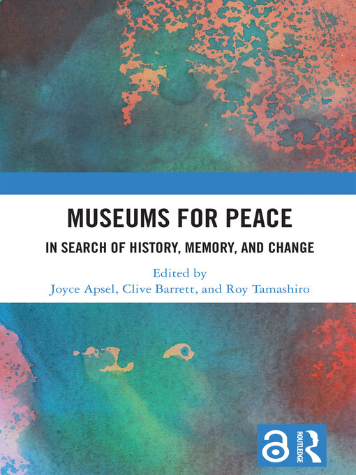 Title details for Museums for Peace by Joyce Apsel - Available